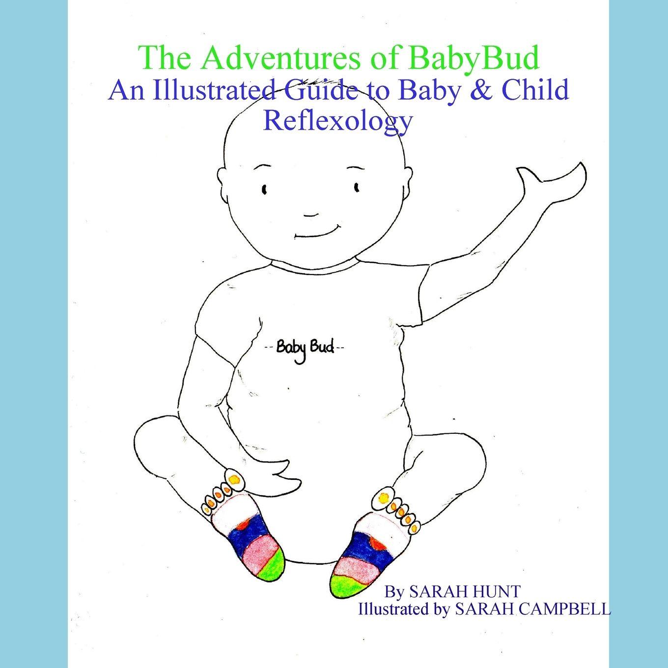 Vorderes Coverbild The Adventures of BabyBud - An Illustrated Guide to Baby & Child Reflexology