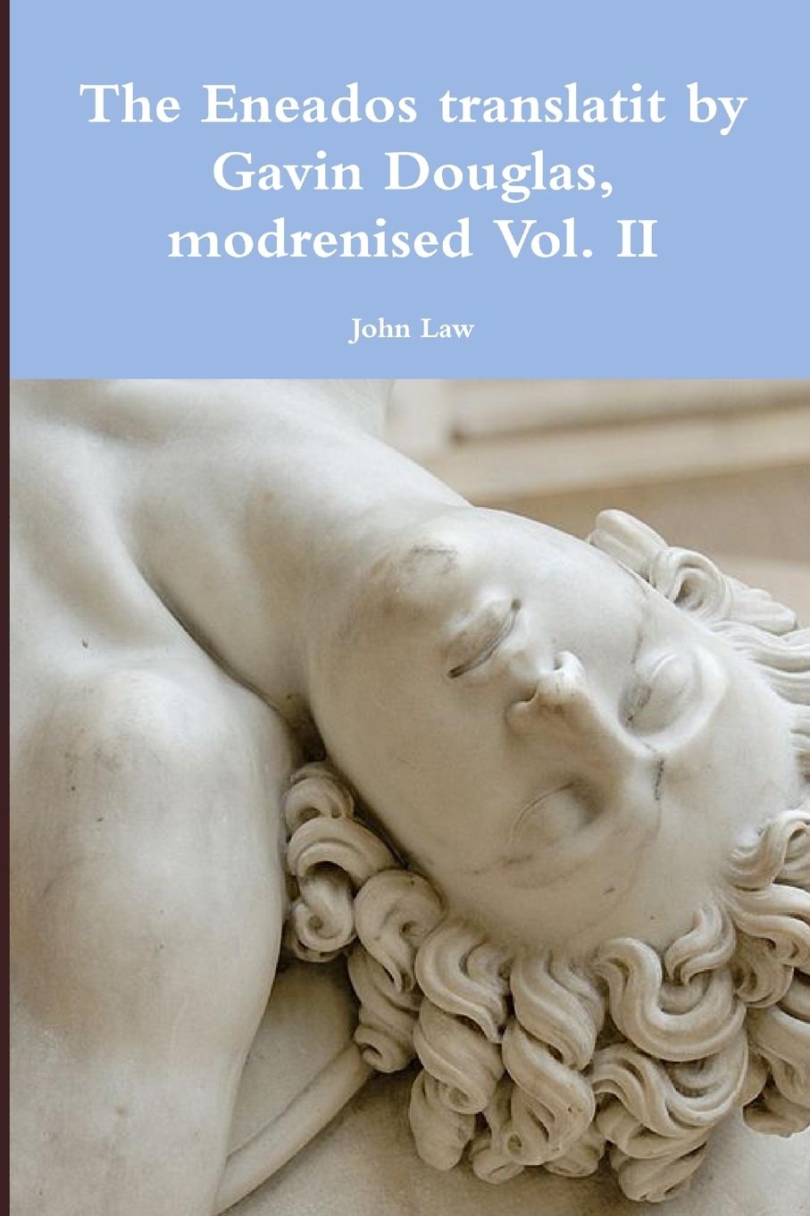 Vorderes Coverbild The Eneados translatit by Gavin Douglas, modrenised  Vol. II