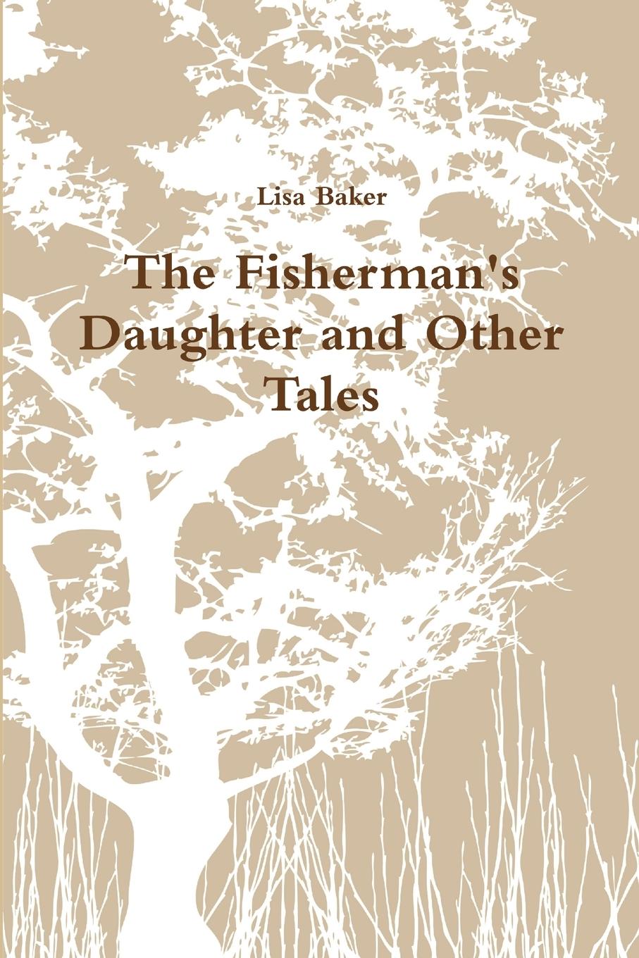 Vorderes Coverbild The Fisherman's Daughter and Other Tales