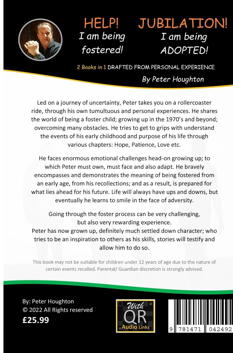 Rückseitencover HELP! I am being fostered! JUBILATION! I am being ADOPTED!