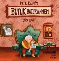 Vorderes Coverbild Iste Benim Büyük Büyükannem