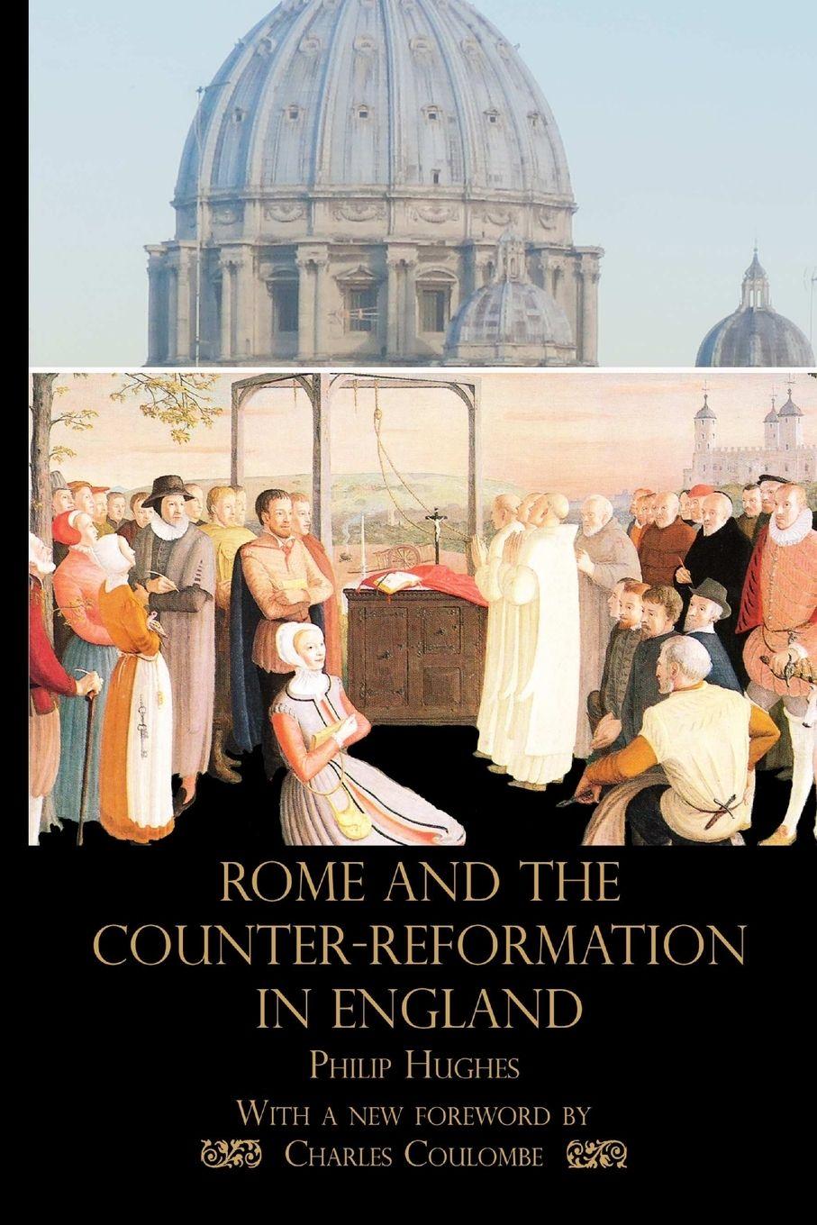 Vorderes Coverbild Rome and the Counter-Reformation in England