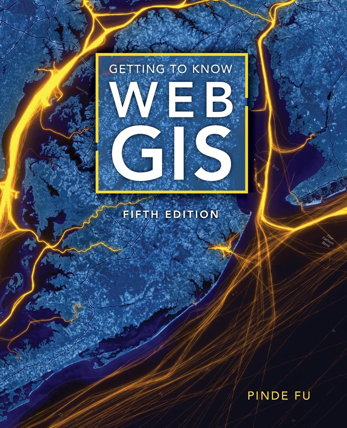 Vorderes Coverbild Getting to Know Web GIS