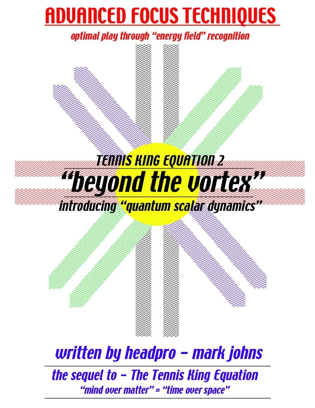 Vorderes Coverbild The Tennis King Equation2 - Beyond the vortex