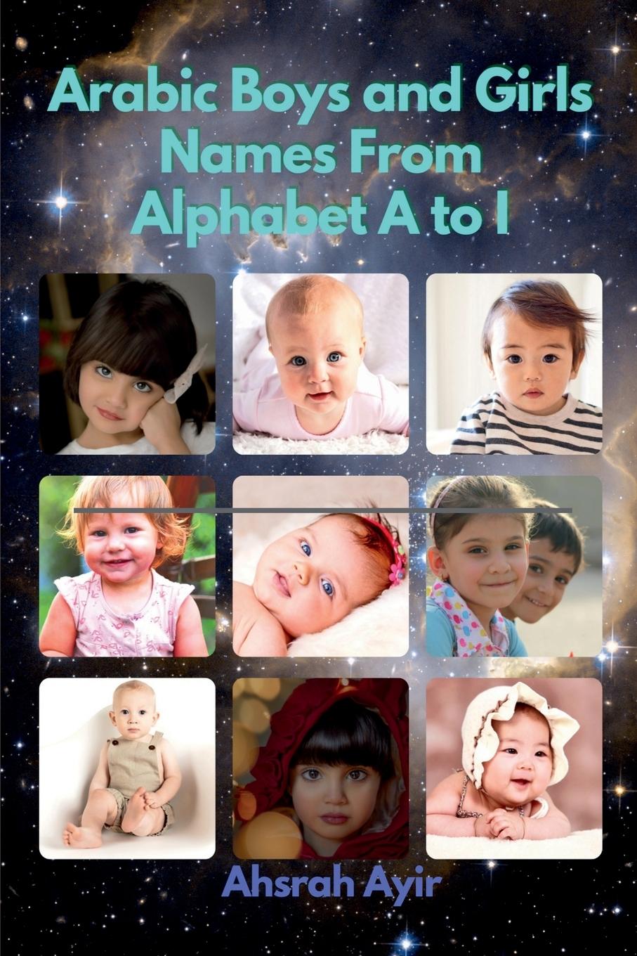 Vorderes Coverbild Arabic Boys and Girls Names From alphabet A to M