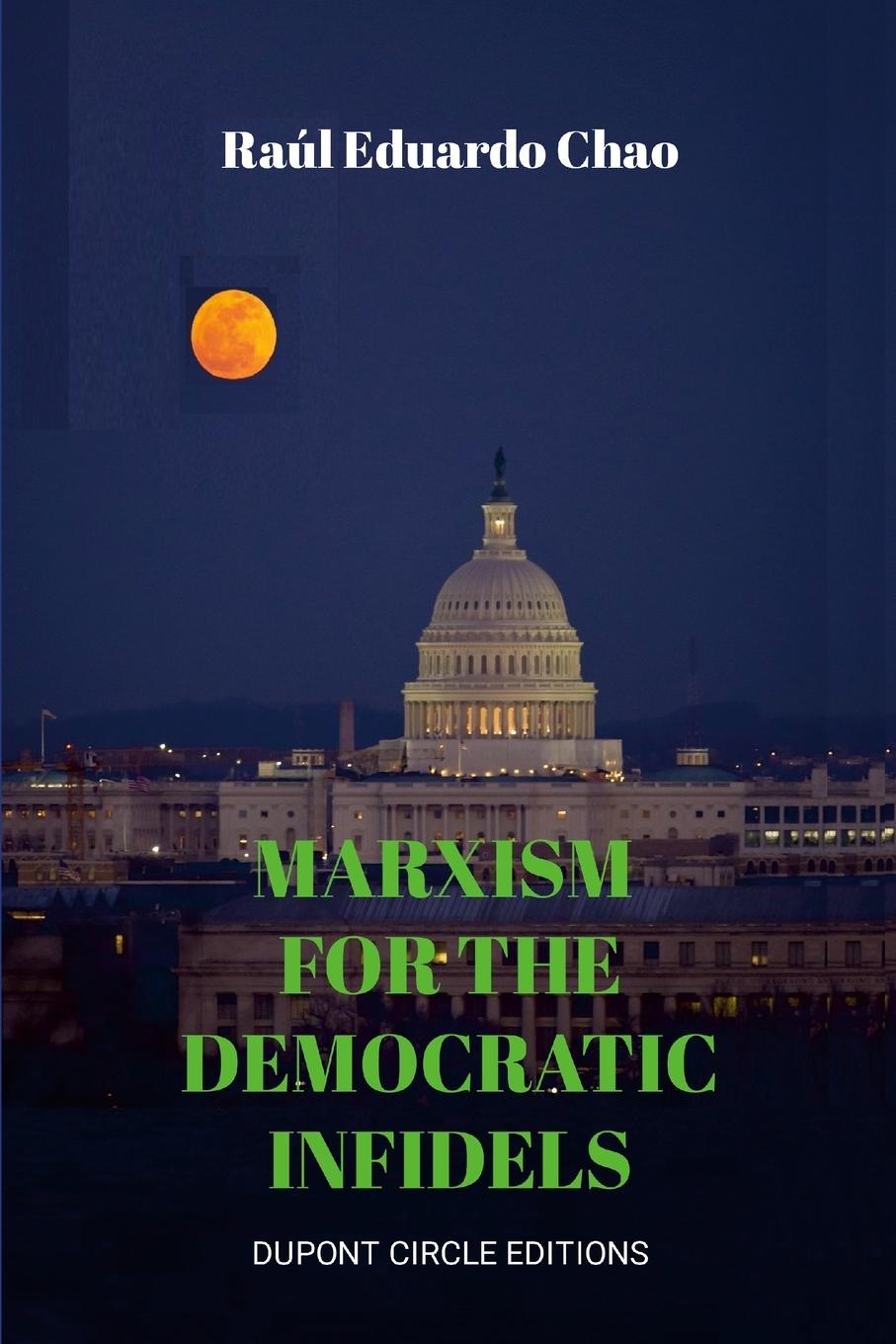 Vorderes Coverbild MARXISM FOR THE DEMOCRATIC INFIDELS
