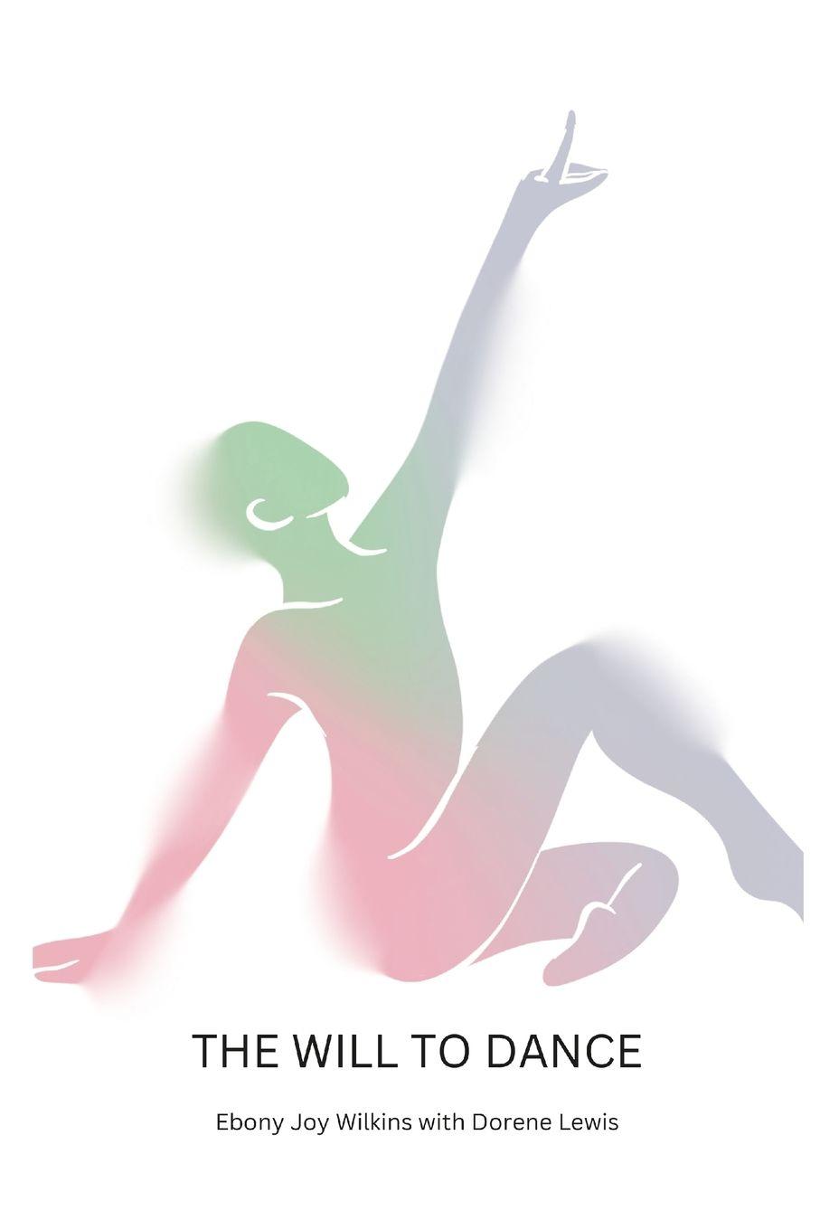 Vorderes Coverbild The Will to Dance