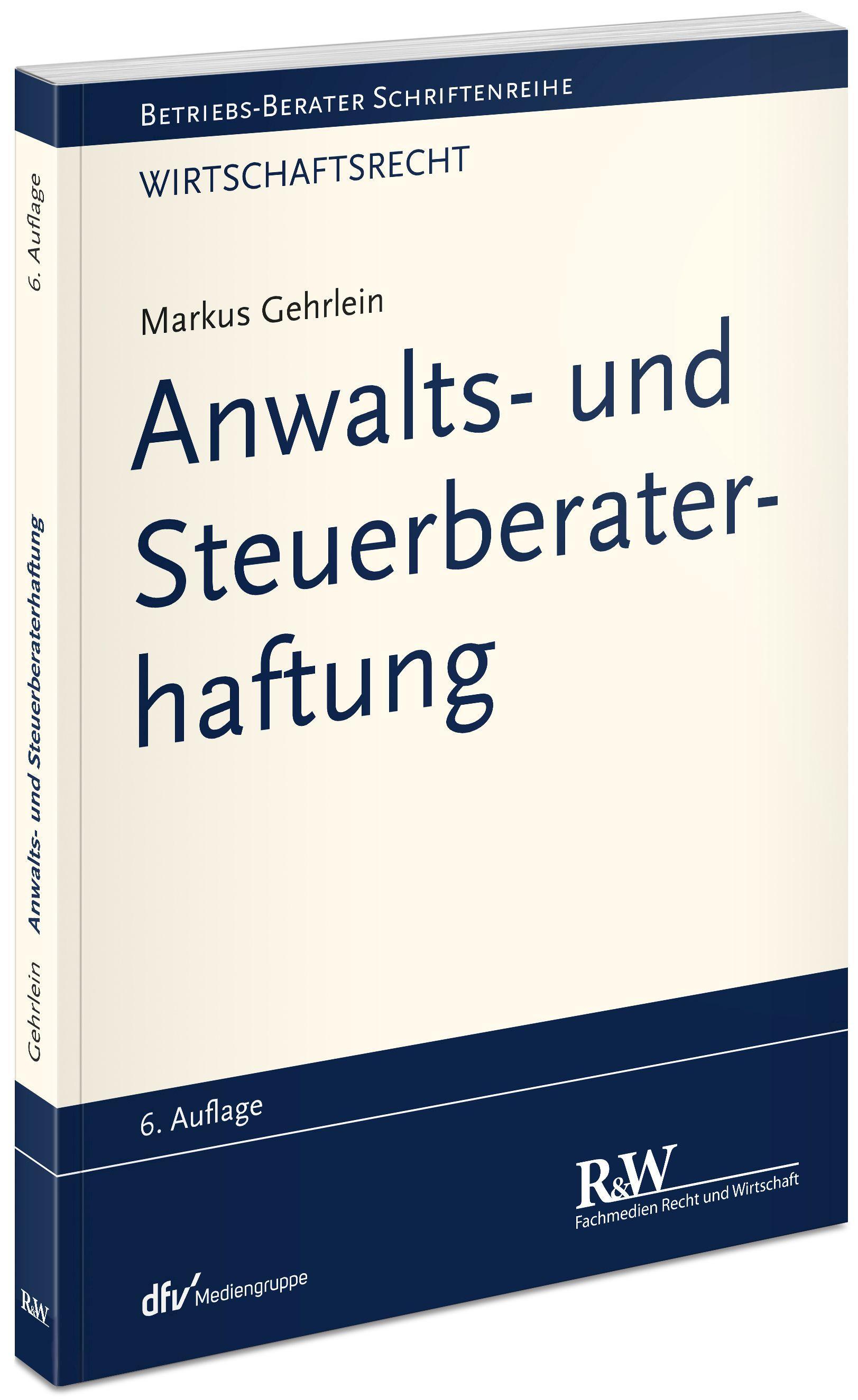 Vorderes Coverbild Anwalts- und Steuerberaterhaftung