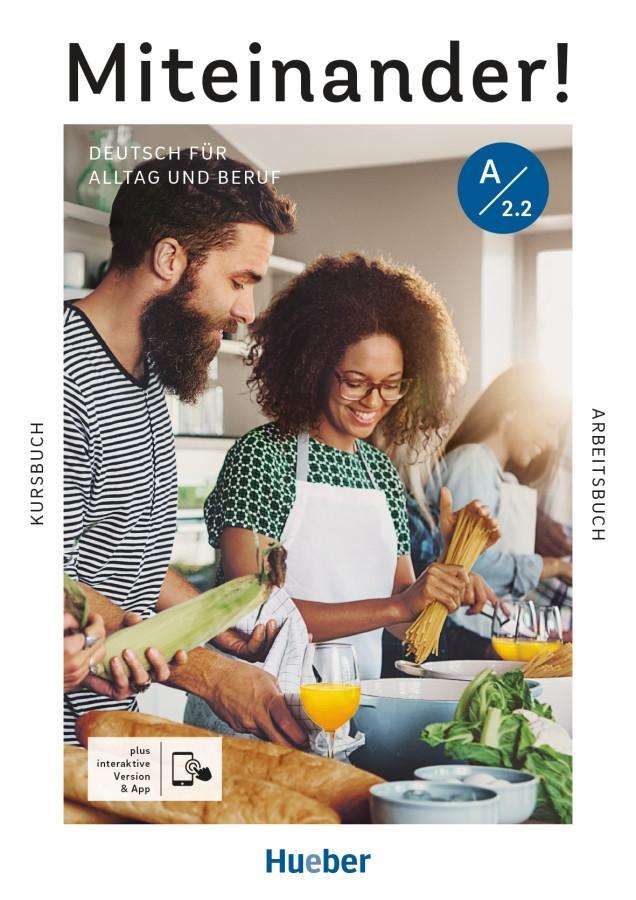 Vorderes Coverbild Miteinander! Deutsch für Alltag und Beruf A2.2. Kurs- und Arbeitsbuch plus interaktive Version
