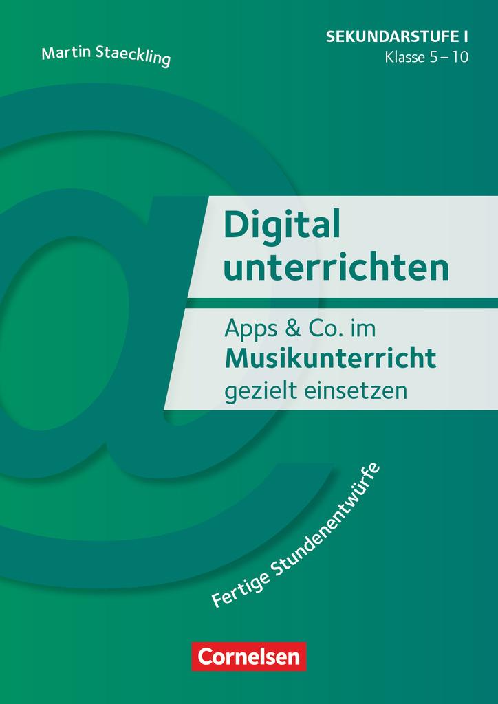 Vorderes Coverbild Digital unterrichten - Klasse 5-10