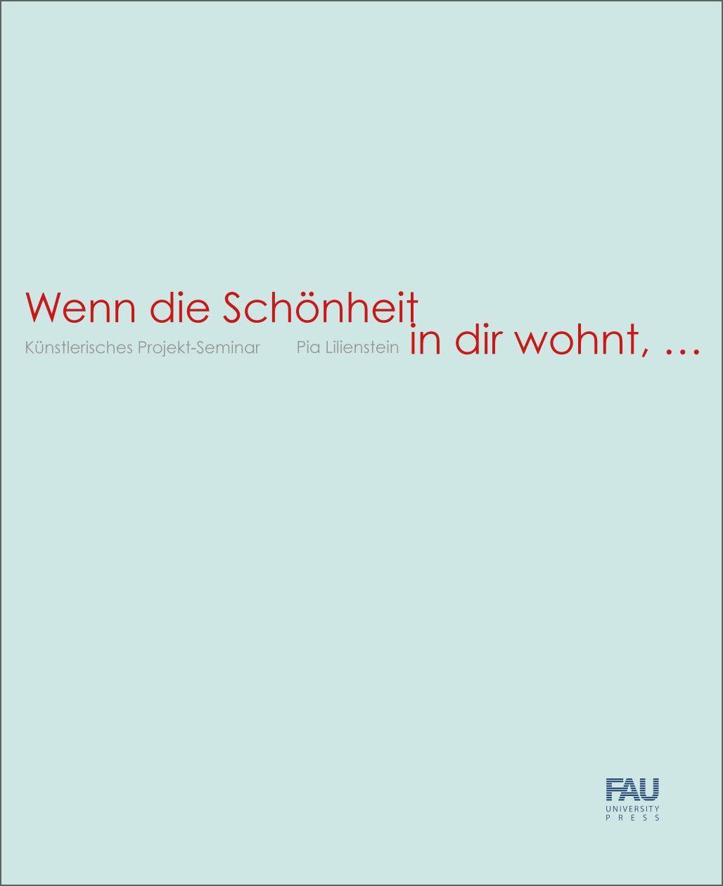 Vorderes Coverbild Wenn die Schönheit in dir wohnt, ...