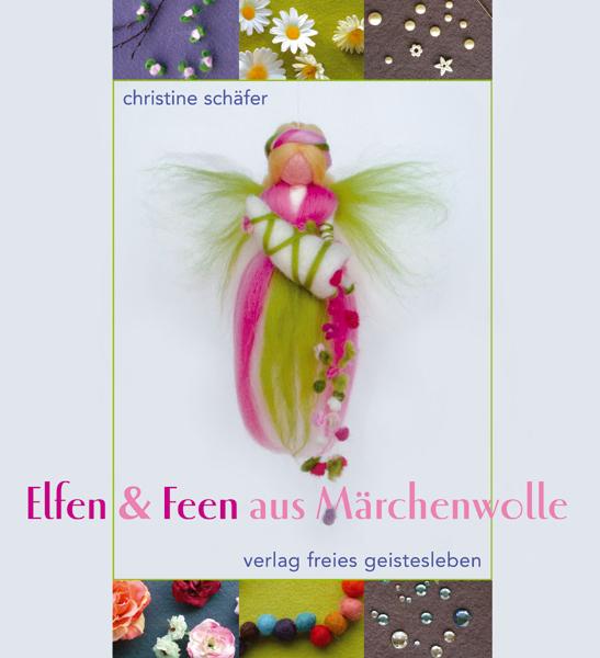 Vorderes Coverbild Elfen & Feen aus Märchenwolle