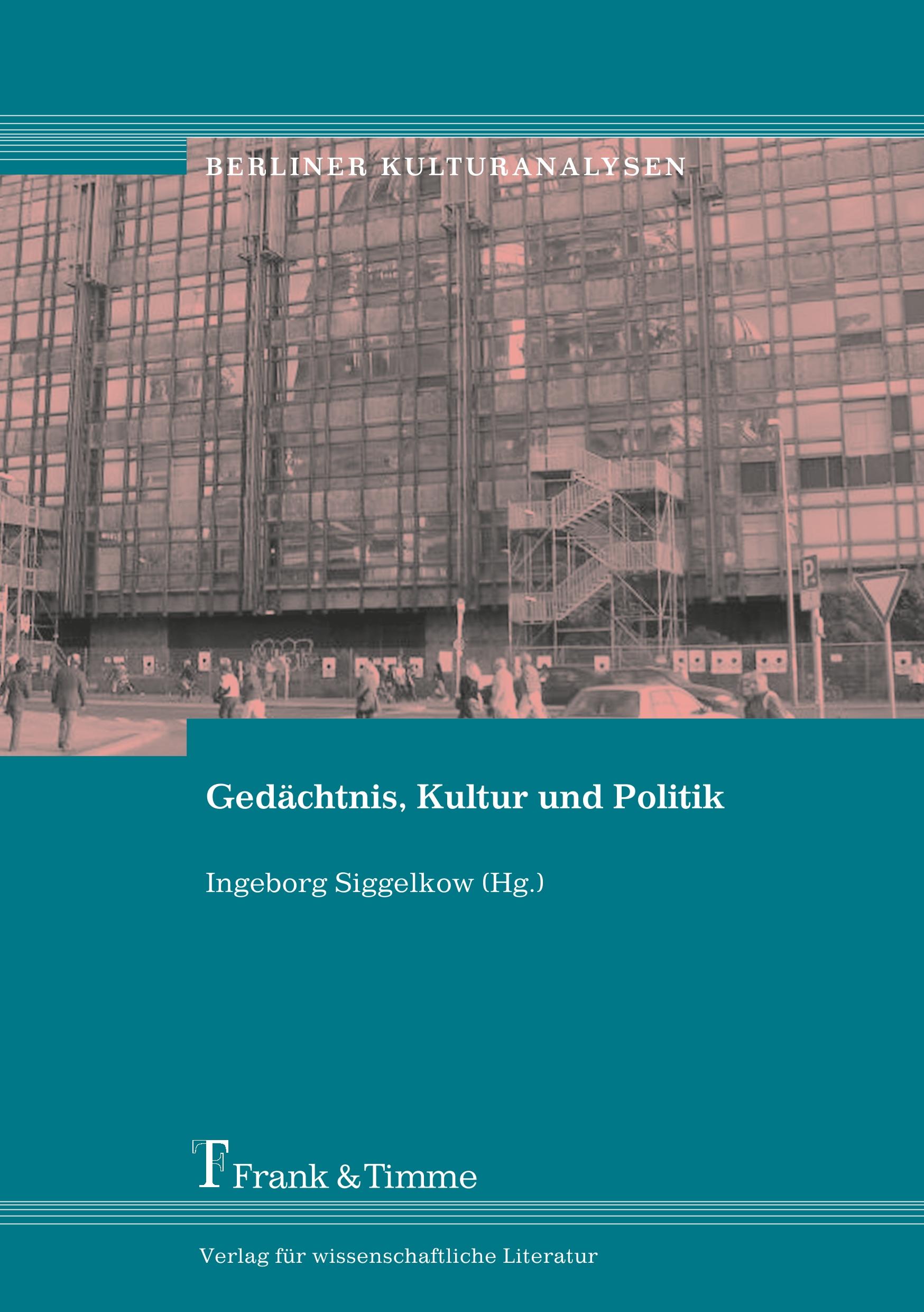 Vorderes Coverbild Gedächtnis, Kultur und Politik