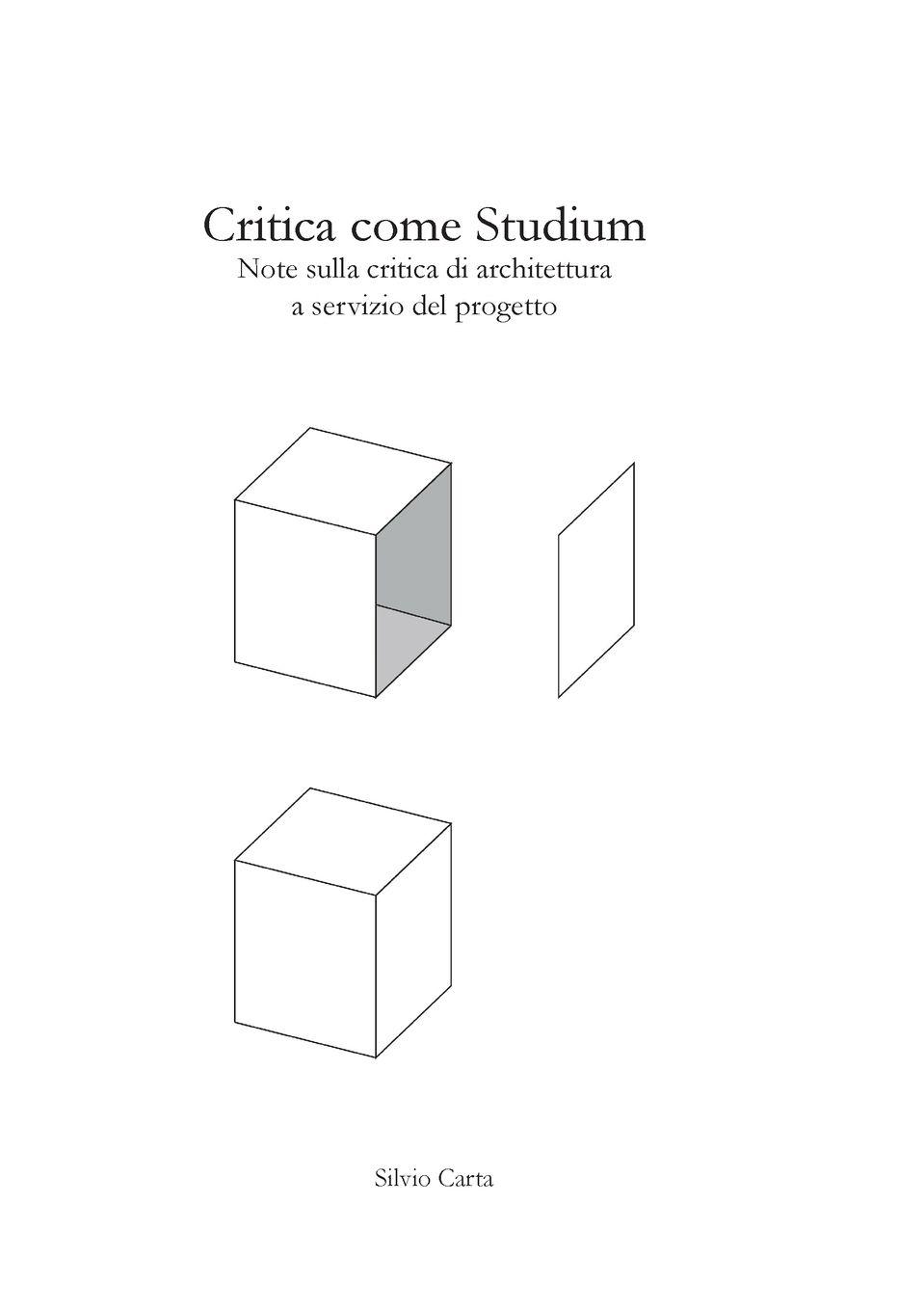 Vorderes Coverbild Critica come Studium - Note sulla critica di architettura a servizio del progetto