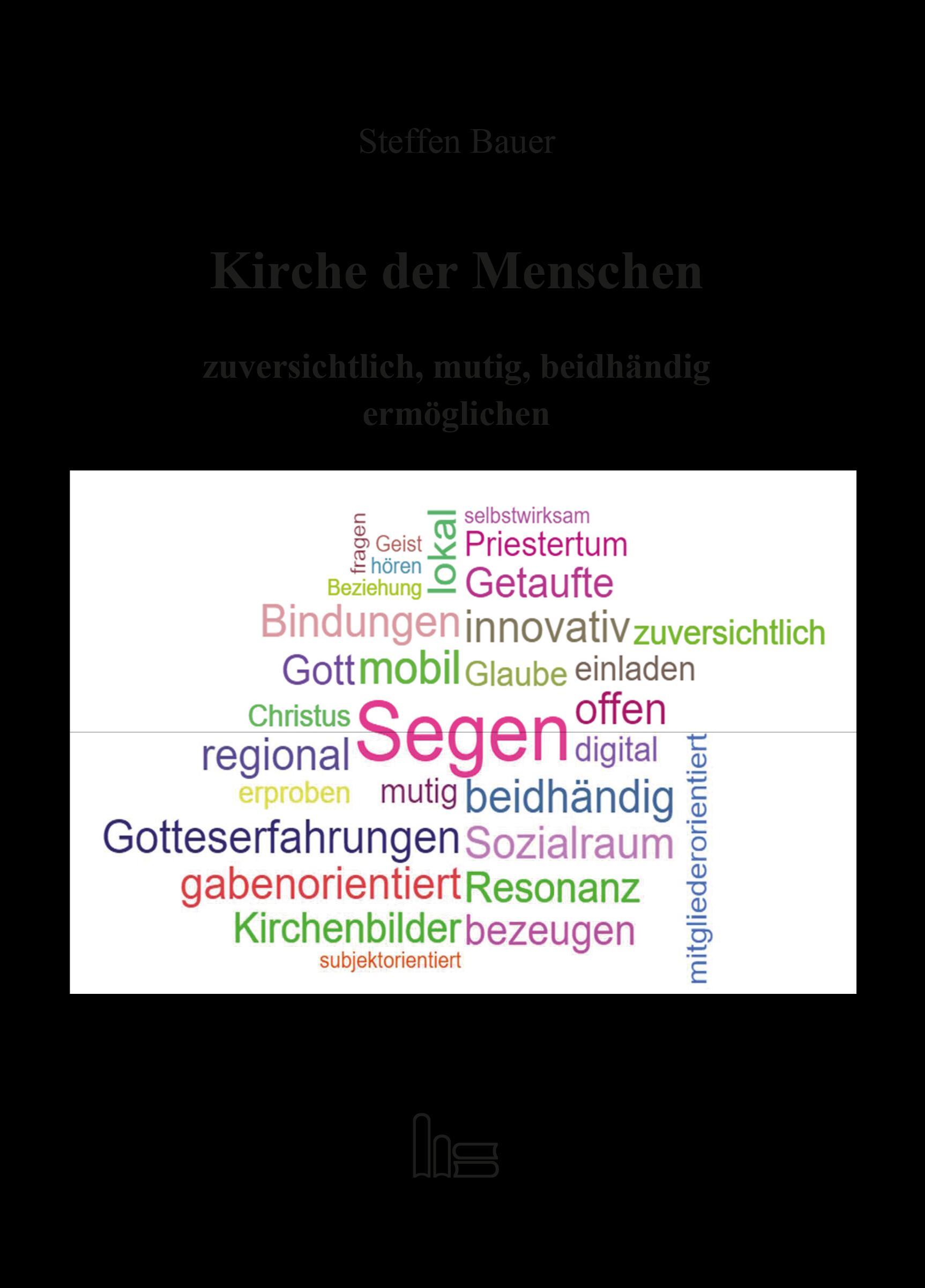 Vorderes Coverbild Kirche der Menschen zuversichtlich, mutig, beidhändig ermöglichen