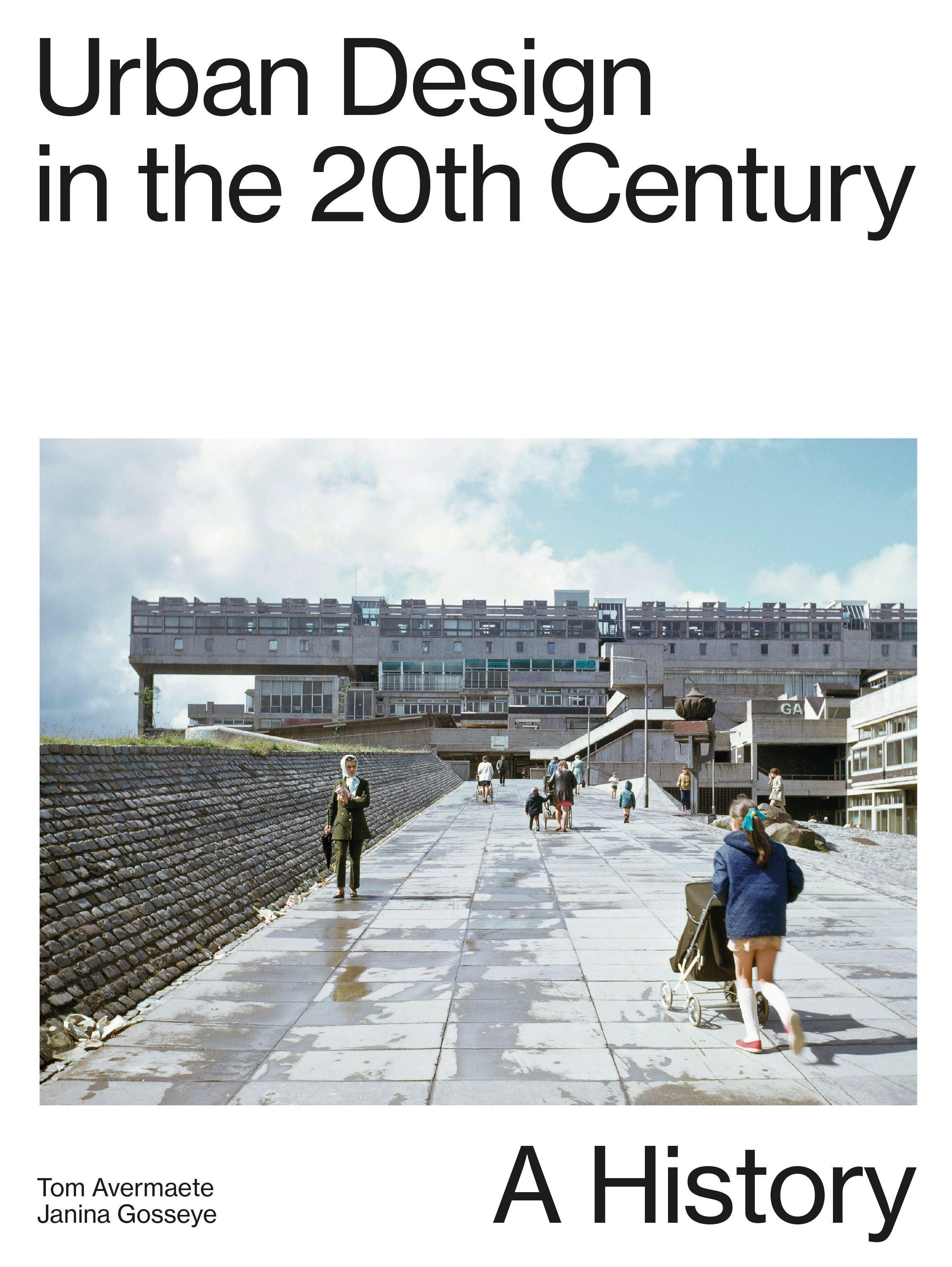 Vorderes Coverbild Urban Design in the 20th Century