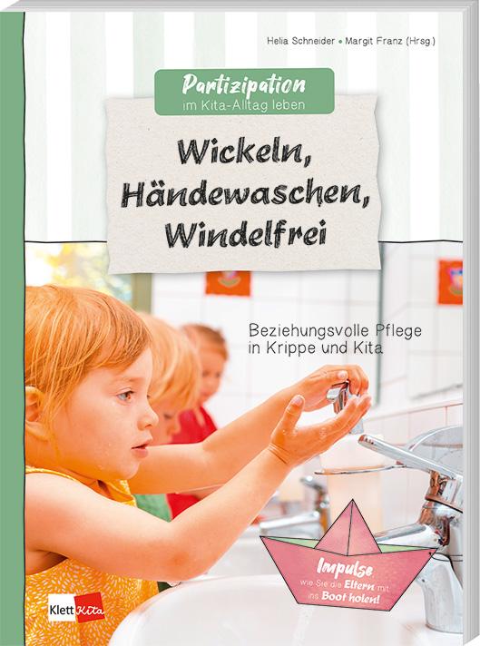Vorderes Coverbild Partizipation im Kita-Alltag leben: Wickeln, Händewaschen, Windelfrei