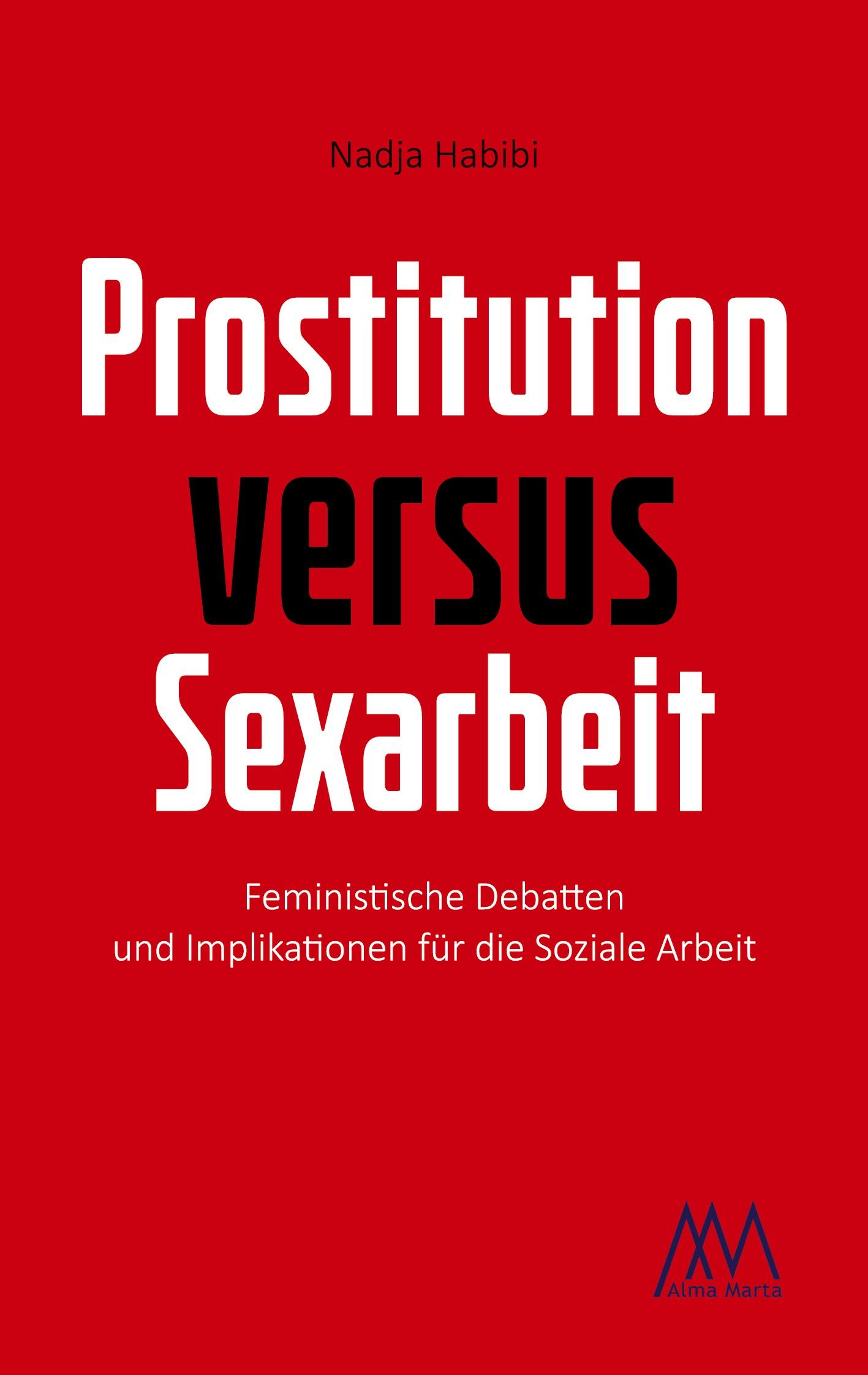 Vorderes Coverbild Prostitution versus Sexarbeit