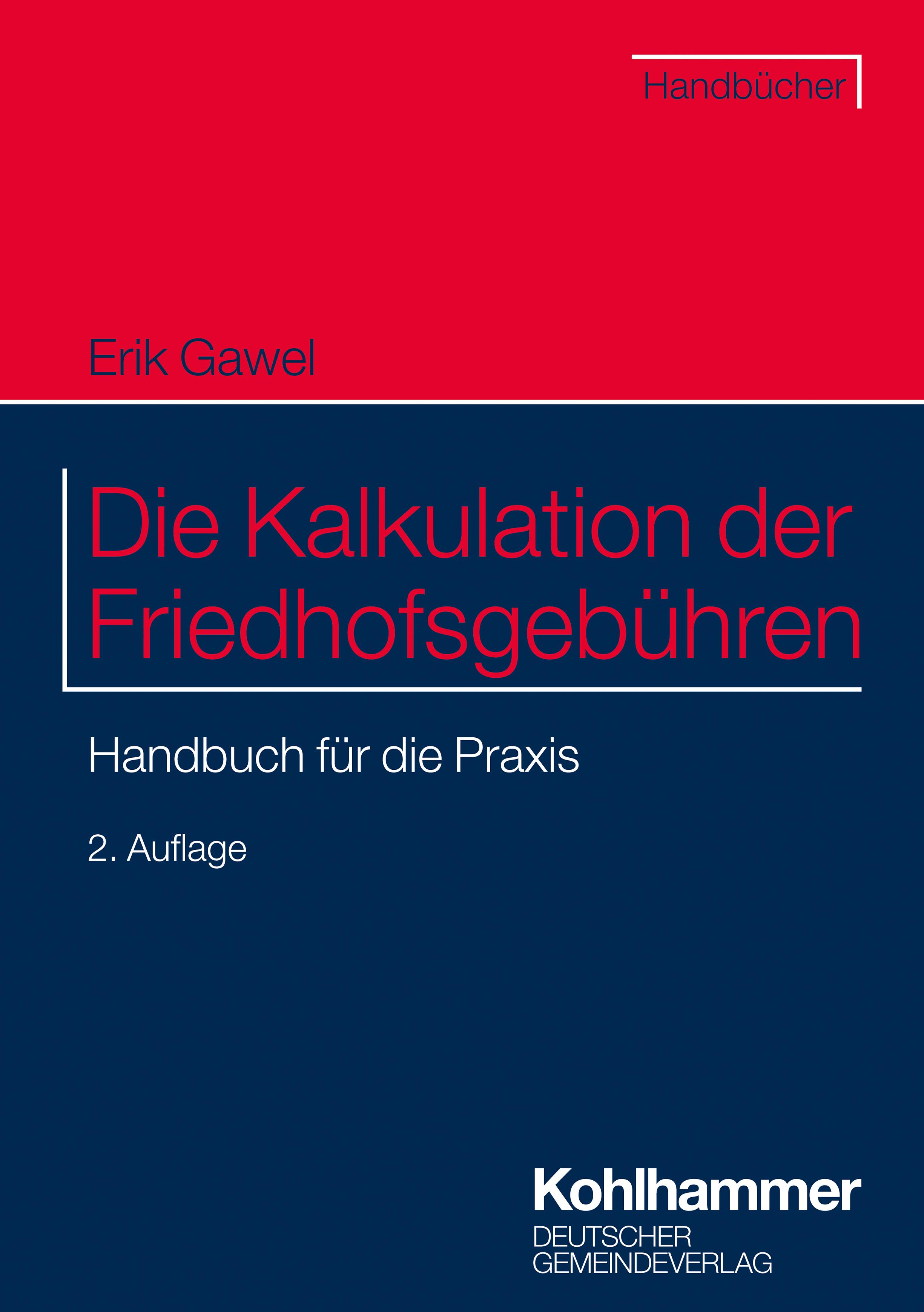 Vorderes Coverbild Die Kalkulation der Friedhofsgebühren