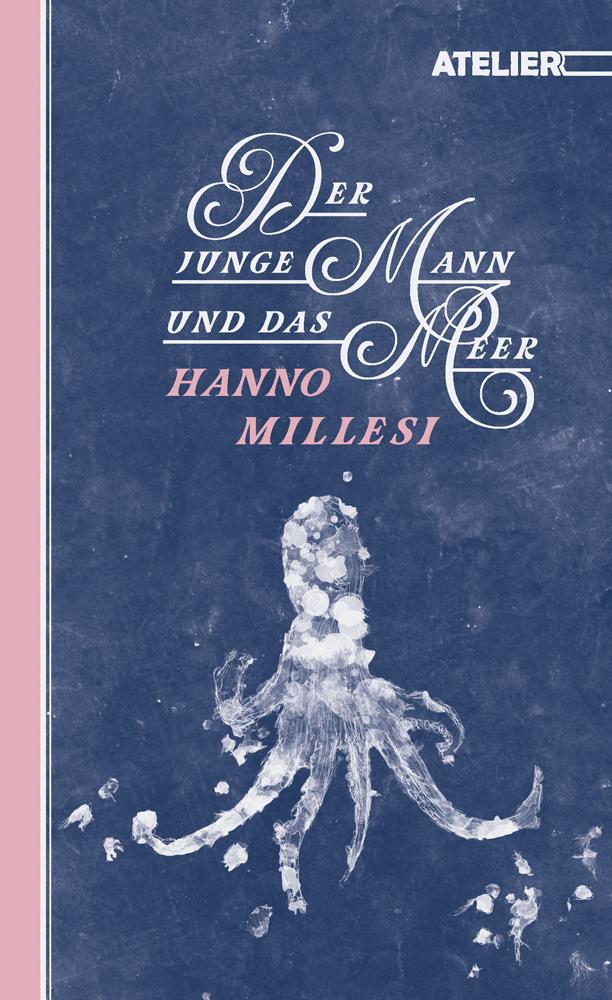 Vorderes Coverbild Der junge Mann und das Meer