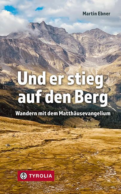 Vorderes Coverbild Und er stieg auf den Berg
