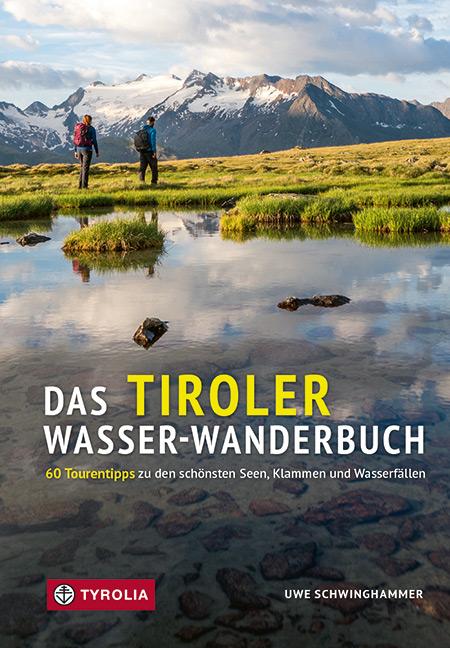 Vorderes Coverbild Das Tiroler Wasser-Wanderbuch