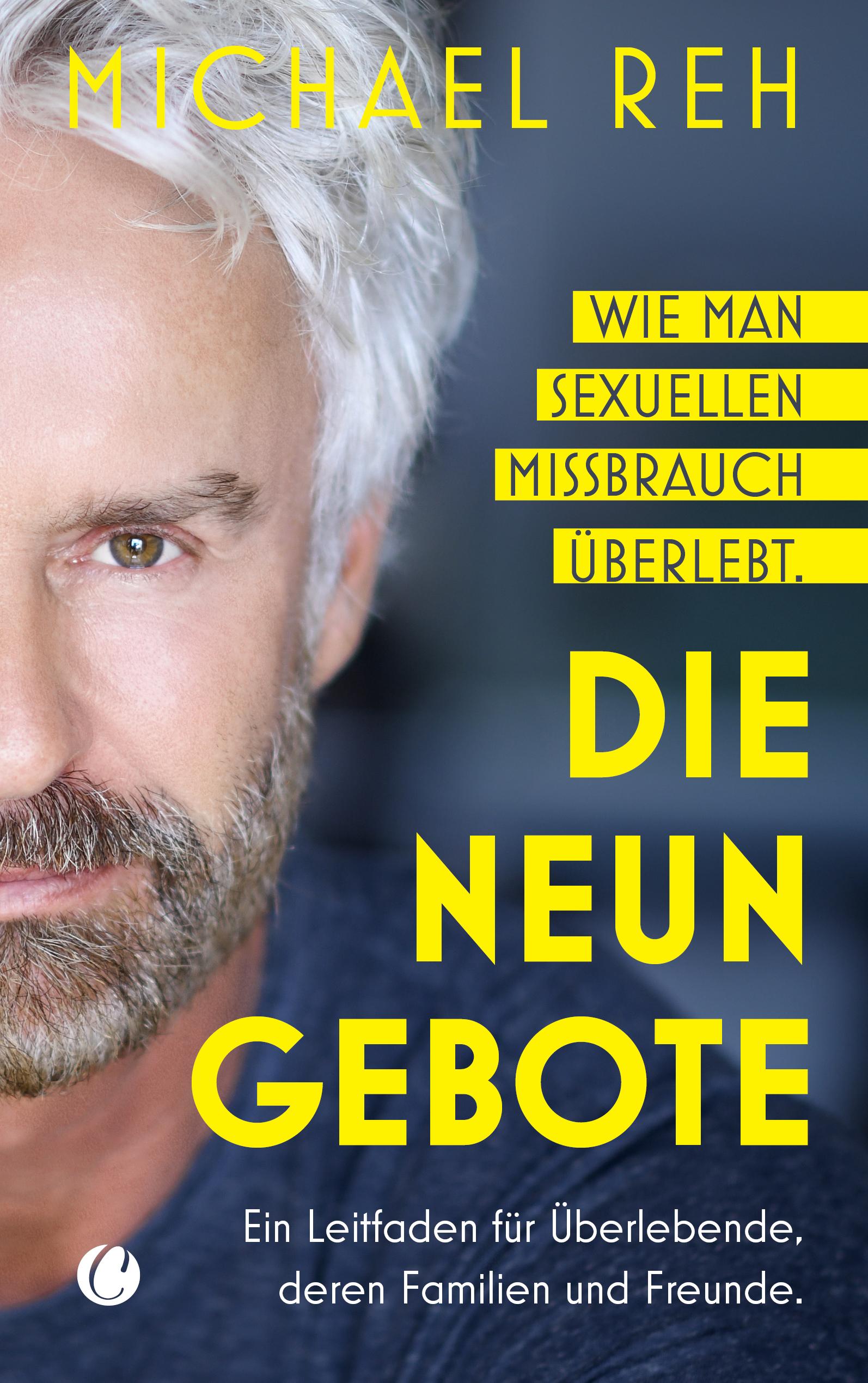 Vorderes Coverbild Die neun Gebote - Wie man sexuellen Missbrauch überlebt