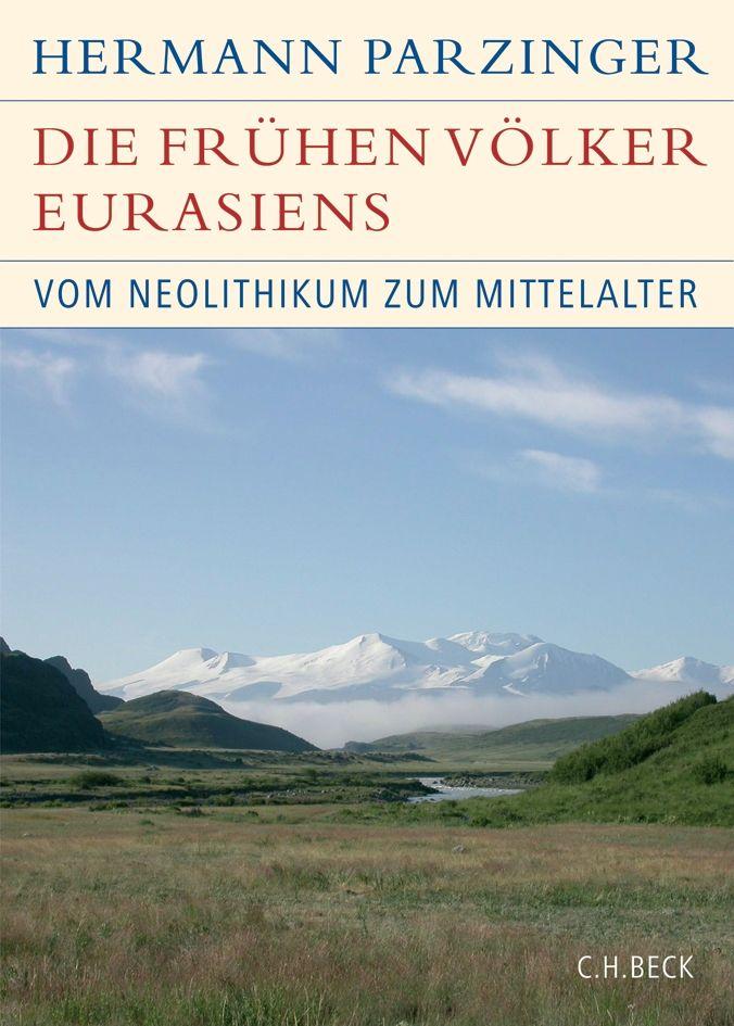 Vorderes Coverbild Die frühen Völker Eurasiens