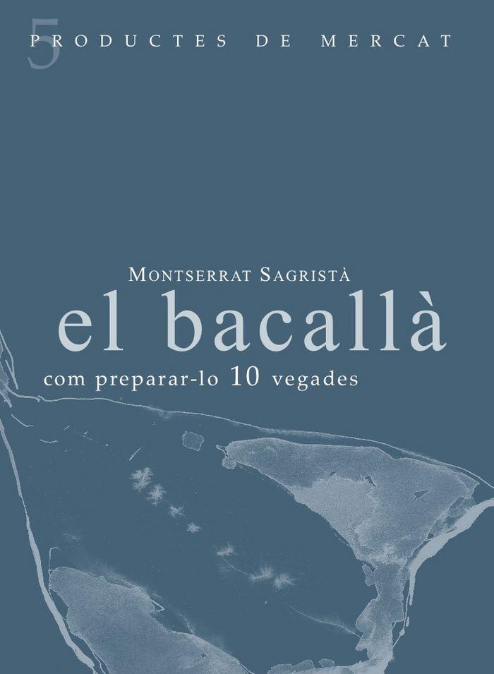 Vorderes Coverbild El bacallà : com preperar-lo 10 vegades