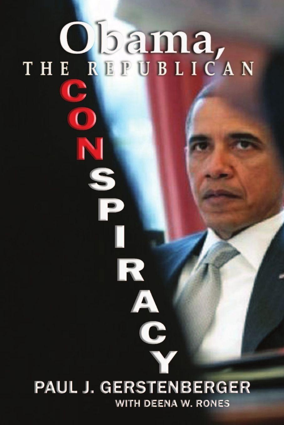 Vorderes Coverbild Obama, The Republican Conspiracy