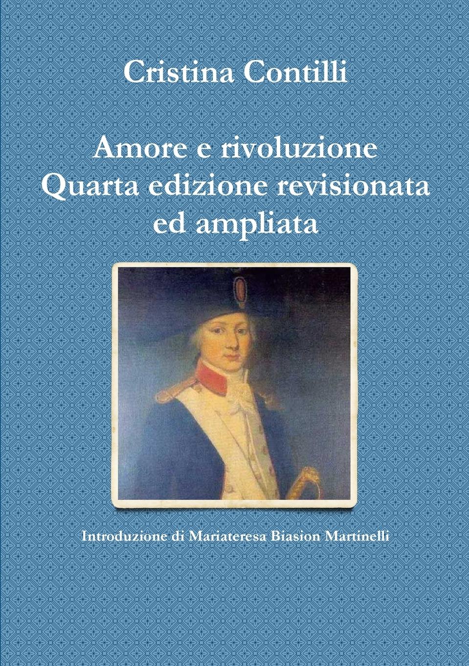 Vorderes Coverbild Amore e rivoluzione Quarta edizione revisionata ed ampliata