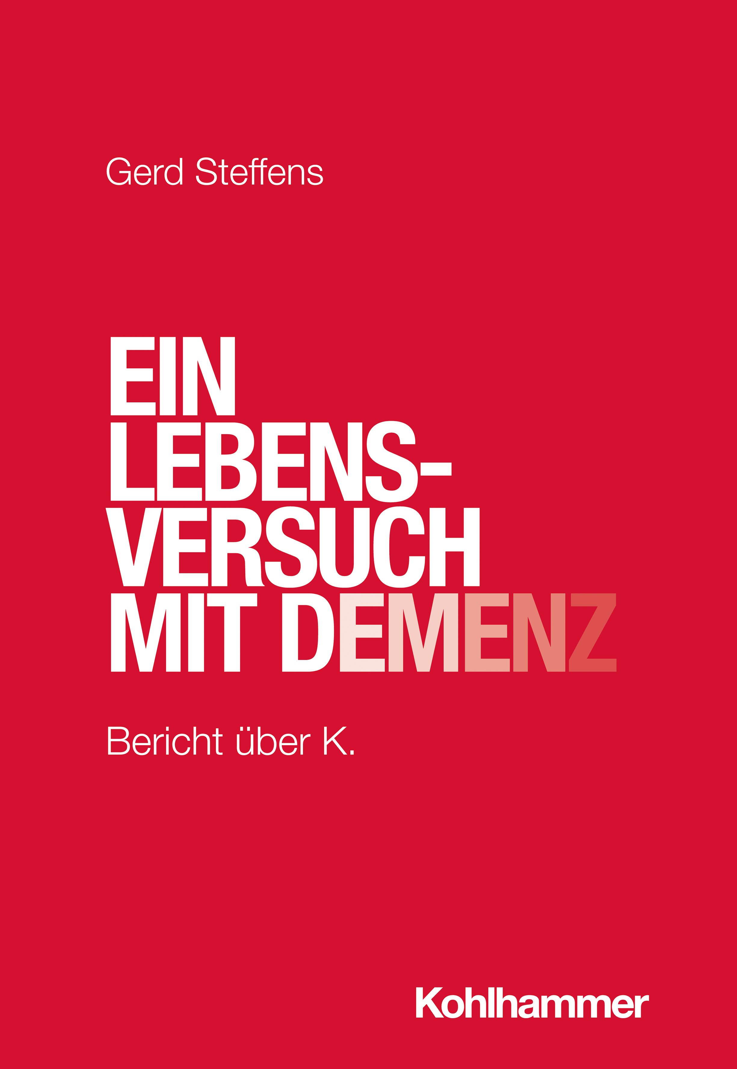 Vorderes Coverbild Ein Lebensversuch mit Demenz