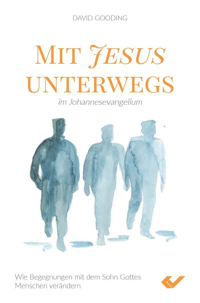 Vorderes Coverbild Mit Jesus unterwegs im Johannesevangelium