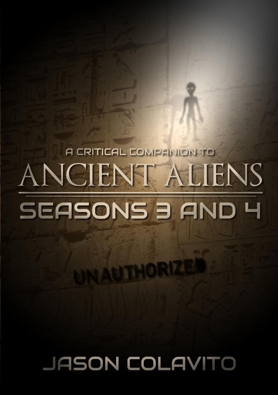 Vorderes Coverbild A Critical Companion to Ancient Aliens Seasons 3 and 4