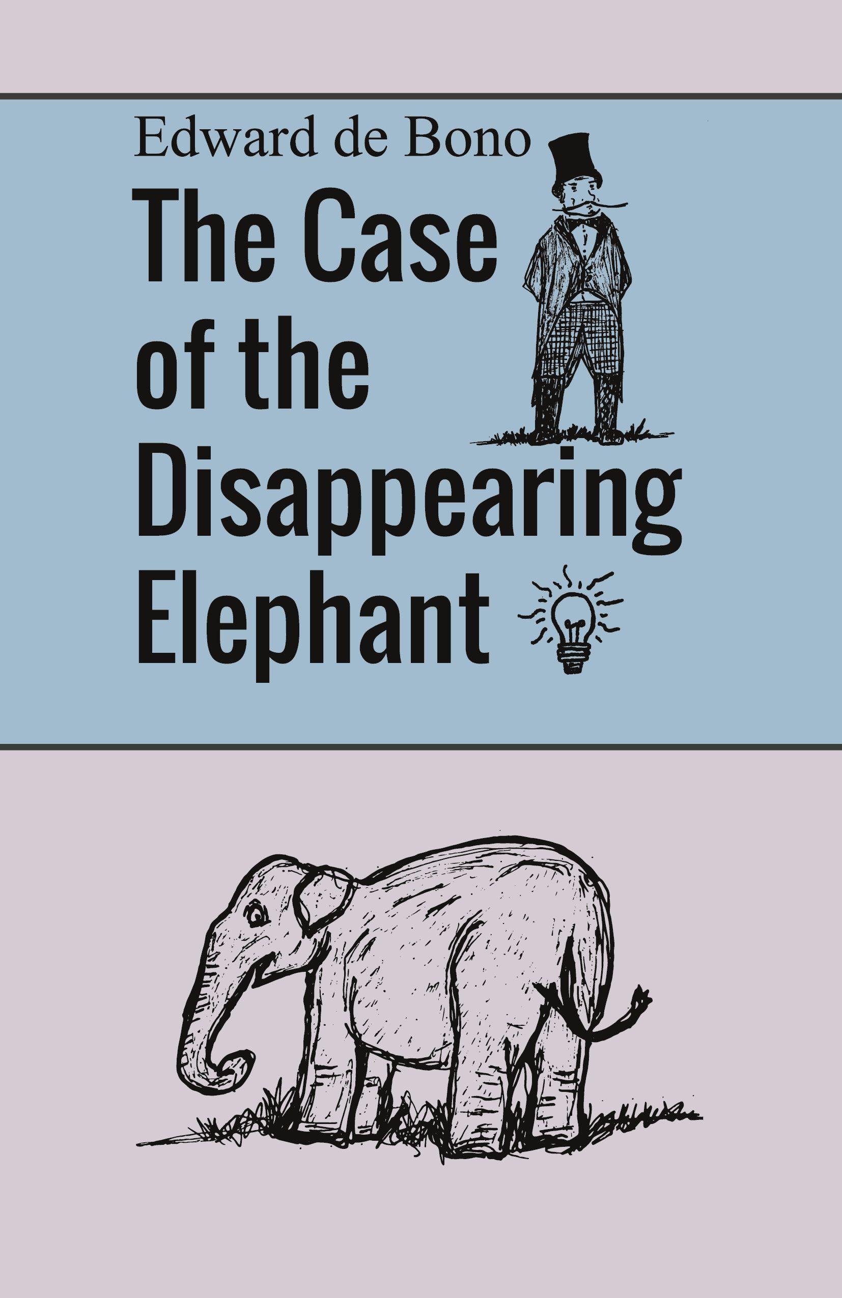 Vorderes Coverbild The Case of the Disappearing Elephant