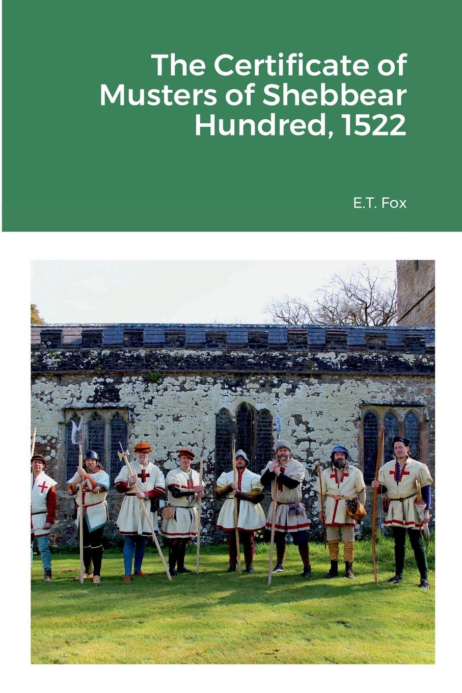 Vorderes Coverbild The Certificate of Musters of Shebbear Hundred, 1522