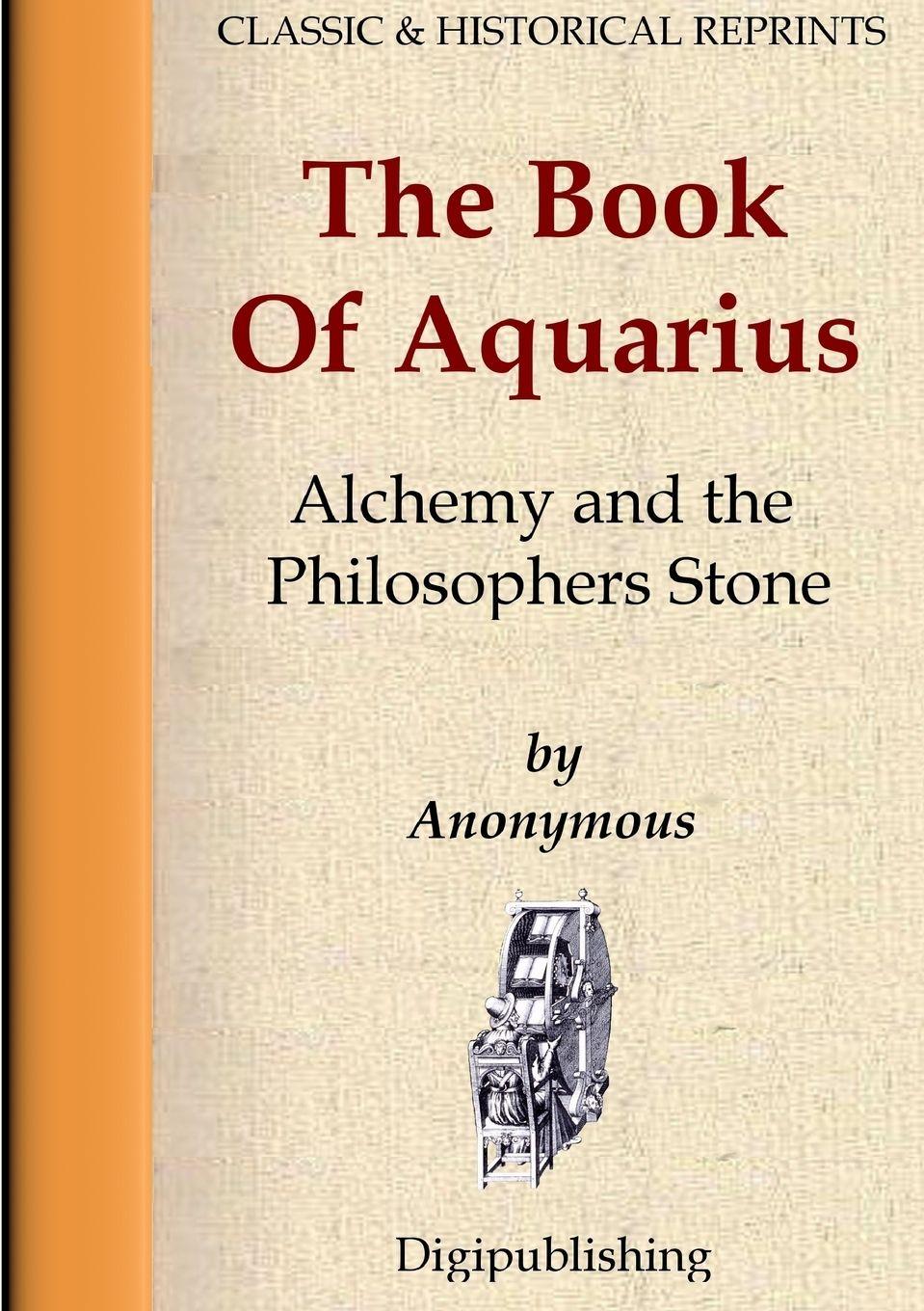 Vorderes Coverbild The Book Of Aquarius - Alchemy and the Philosophers Stone