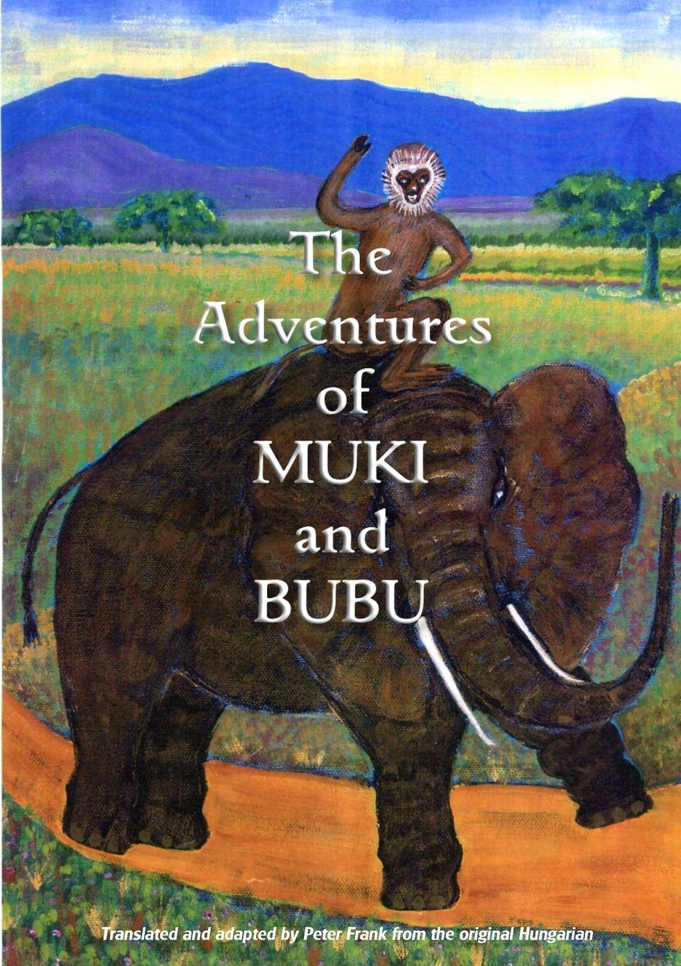 Vorderes Coverbild The Adventures of Muki and Bubu