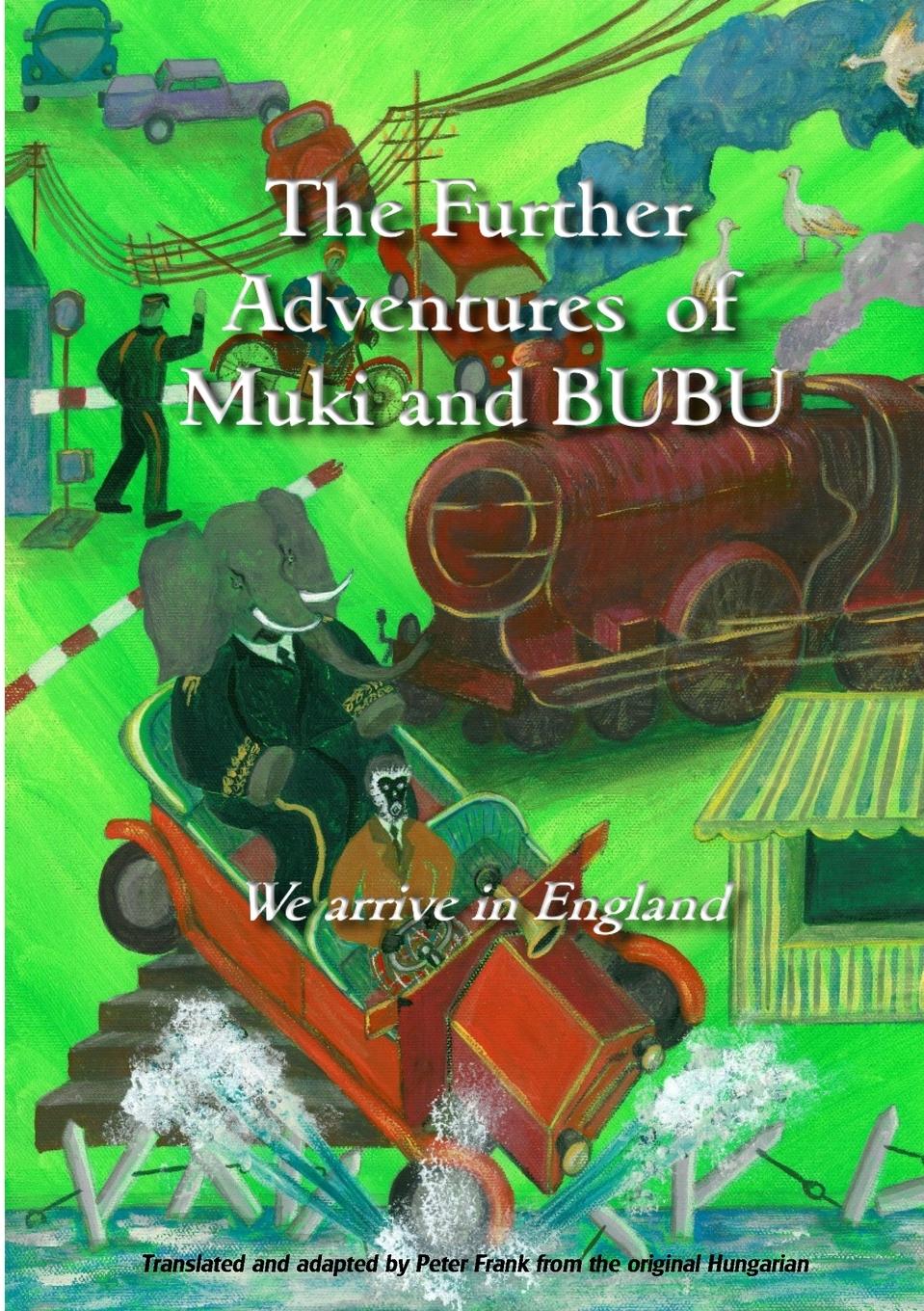 Vorderes Coverbild The Further Adventures of Muki and Bubu