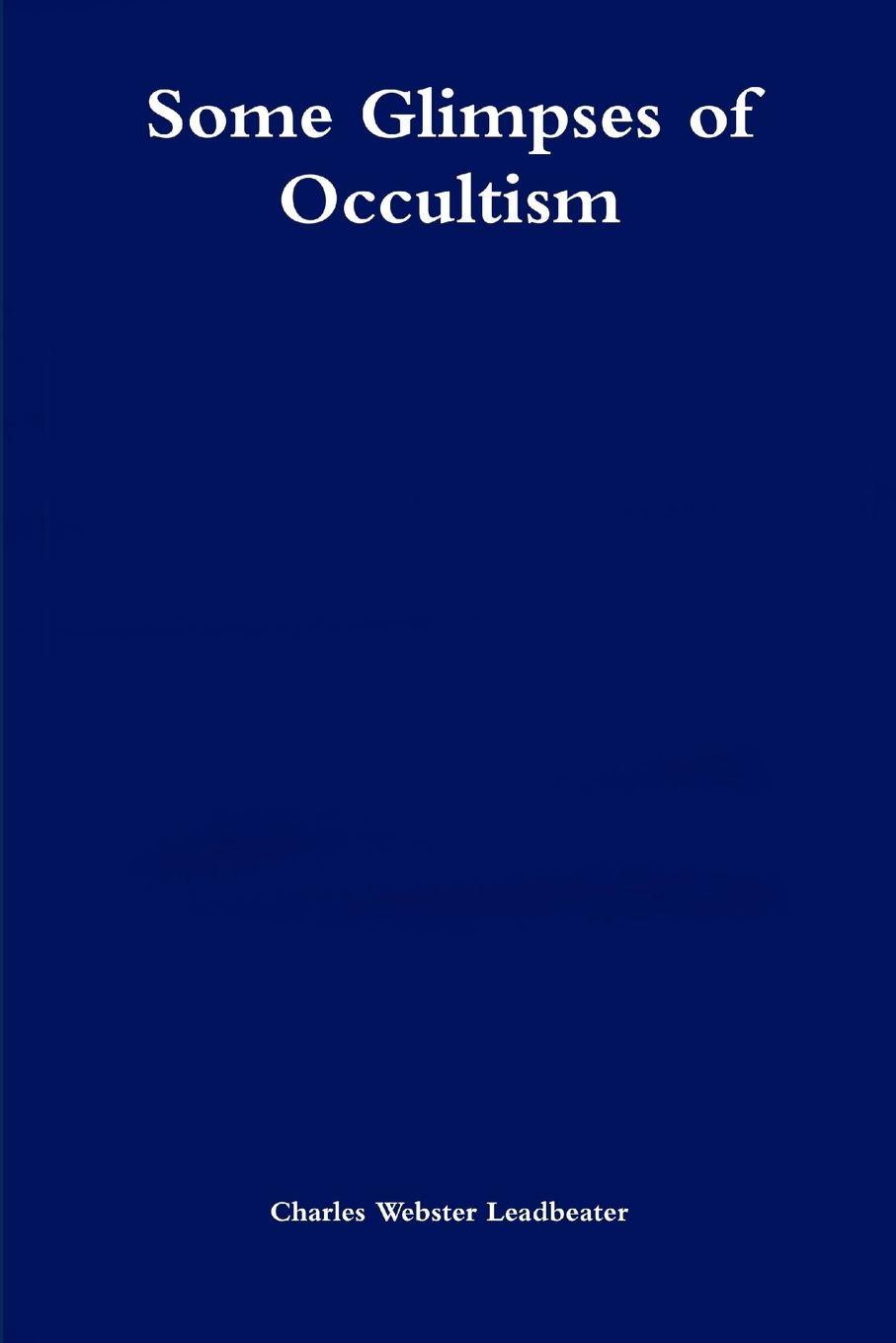 Vorderes Coverbild Some Glimpses of Occultism