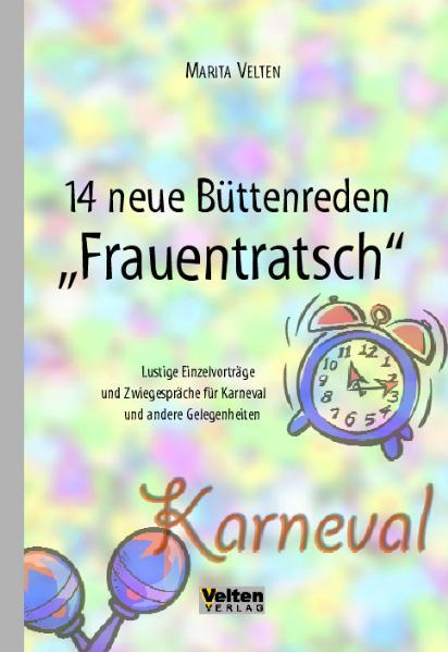 Vorderes Coverbild 14 Neue Büttenreden "Frauentratsch"