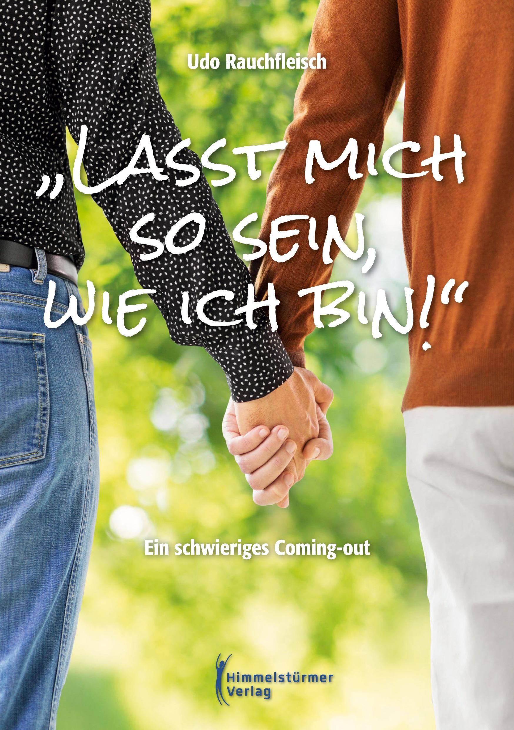 Vorderes Coverbild "Lasst mich so sein, wie ich bin!"