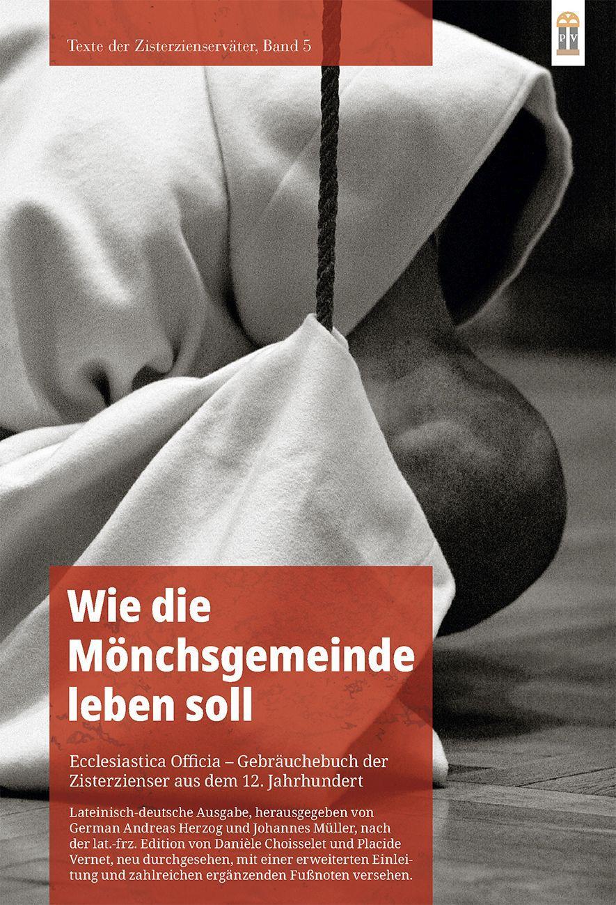 Vorderes Coverbild Wie die Mönchsgemeinde leben soll