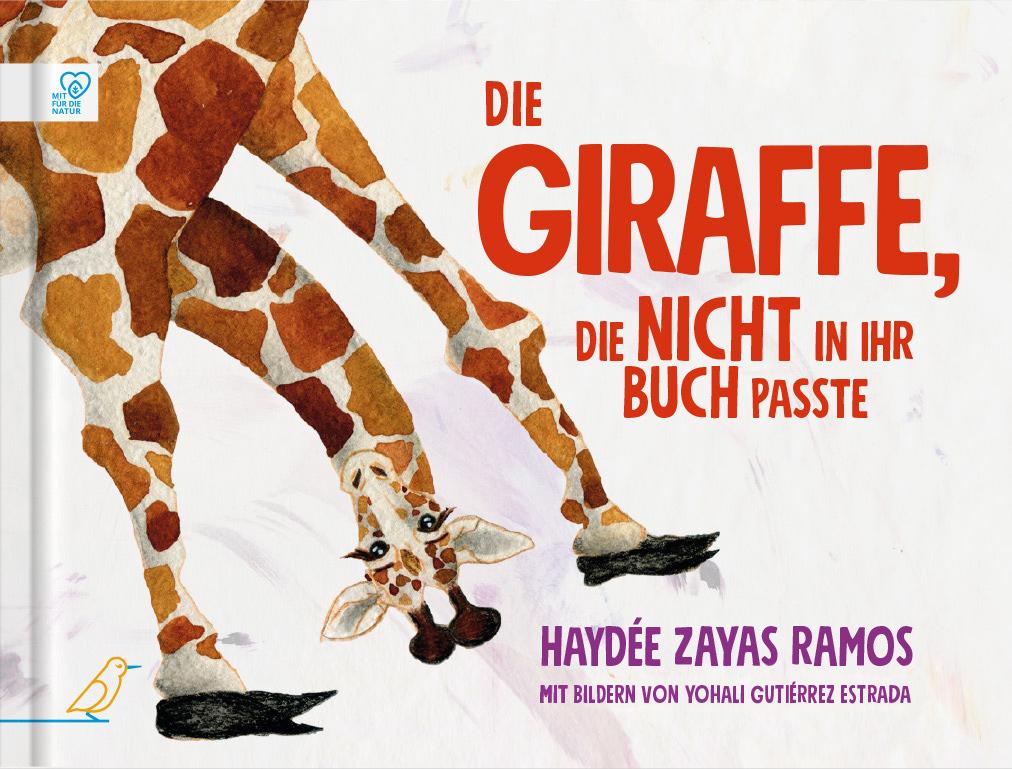 Vorderes Coverbild Die Giraffe, die nicht in ihr Buch passte