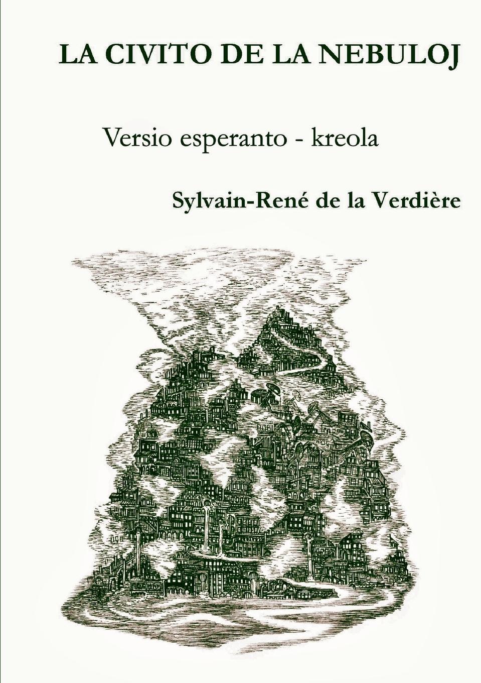 Vorderes Coverbild LA CIVITO DE LA NEBULOJ (version esperanto - créole)