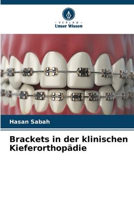 Vorderes Coverbild Brackets in der klinischen Kieferorthopädie