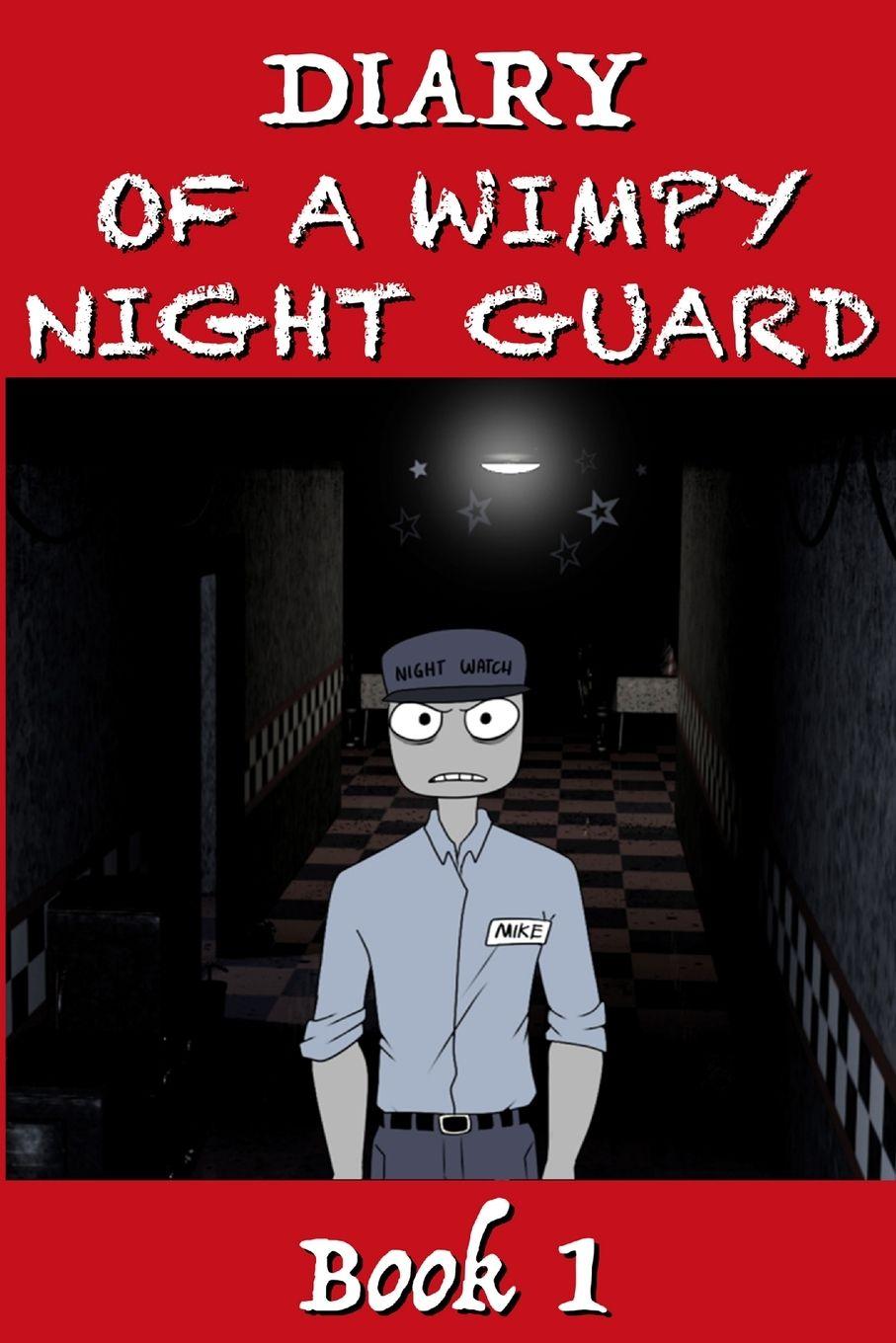 Vorderes Coverbild Five Nights at Freddy's - Diary of a Wimpy Night Guard