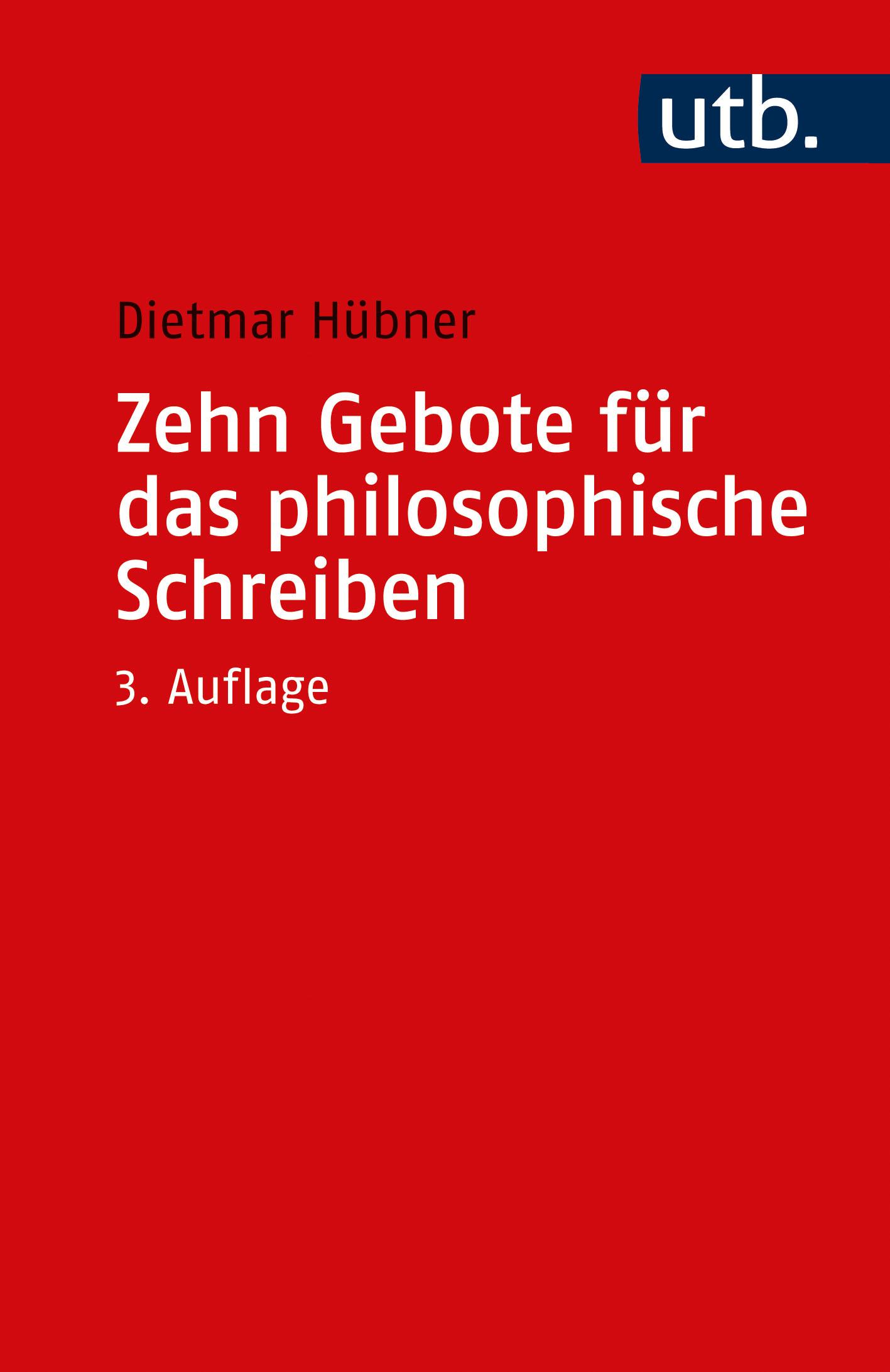 Vorderes Coverbild Zehn Gebote für das philosophische Schreiben