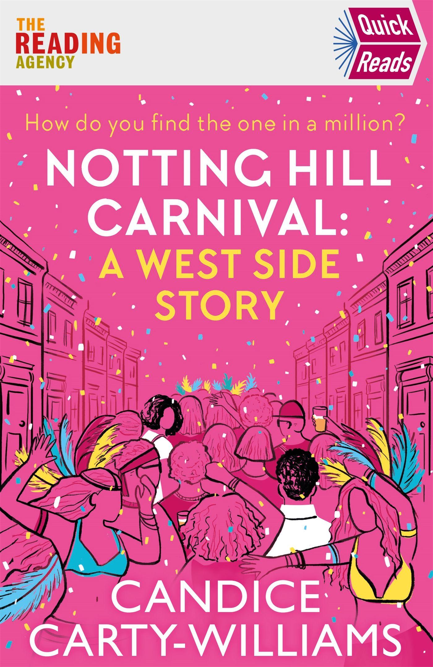 Vorderes Coverbild Notting Hill Carnival (Quick Reads)