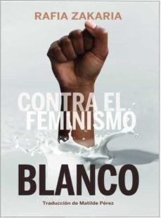 Vorderes Coverbild Contra el feminismo blanco
